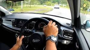 We thank you for your interest in kia. Test Drive Pov New Kia Rio 2017 Review Malaysia Youtube