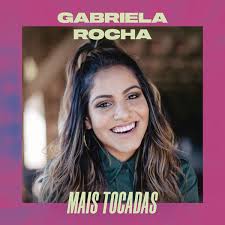 Gabriela rocha corrêa, mais conhecida como gabriela rocha (são paulo, 13 de março de 1994) é uma cantora brasileira de música cristã contemporânea. Album Gabriela Rocha Mais Tocadas Gabriela Rocha Qobuz Download And Streaming In High Quality