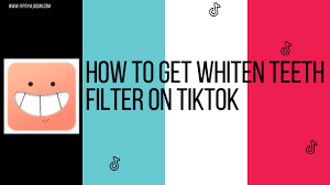 How To Get Whiten Teeth Filter On Tiktok Youtube
