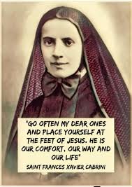 The First U.S. Citizen Canonized as a Saint Saint Frances Xavier Cabrini