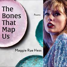 Taylor Swift as Maggie Rue Hess' (@maggierue_) poetry collection The Bones  That Map Us (6 Feb 2024), @bellepointpress. Cover design by Cassie Dodd. .  . . #taylorswiftasbooks #maggieruehess #thebonesthatmapus #poetrychapbook  #midnightsera #bookcoverdesign #