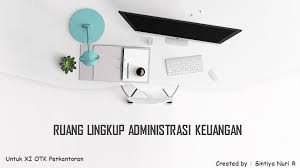 We did not find results for: Ruang Lingkup Administrasi Keuangan Untuk Xi Otk Perkantoran Created By Sintiya Nuri R Ppt Download