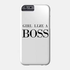 Black And White Mobile Cover Design Girl Like A Boss Cell Phone Case Girlboss Stylish Trendy Chic And Cute Black And White Phone Accesory Phone Cases Stylish Phone Case Phone Case Design