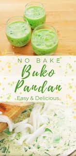 Buko Pandan Easy Filipino Dessert Easy Delicious Simply Bakings Includes Video Tutorial Bu Buko Pandan Recipe Filipino Desserts Filipino Food Dessert