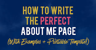 Let us now dissect how an amazing about me page should be like! How To Write The Perfect About Me Page Printable Template Included