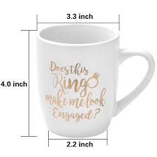 I ordered a custom mug for my step 1: Funny Coffee Mug Does This Ring Make Me Look Engaged Coffee Tea Cup Funny Mug Novelty Gift For Men Women Birthday Festival Christmas Engagement Novelty Drinkware Femsa Com