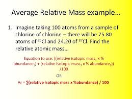 The relative isotopic mass is a little like what i described as case 1; Chapter 4 Relative Atomic Mass And The Mole