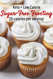 Refrigerate again until ready to use. Sugar Free Frosting Low Calorie Keto Skinny Comfort