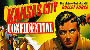 Kansas City Confidential (1952) 1080p | CRIME, FILM-NOIR | John Payne,  Coleen Gray, Preston Foster