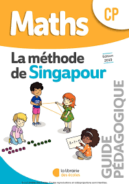 Maths Methode De Singapour Guide Pedagogique Edition 2019 En 2020 Methode De Singapour La Librairie Des Ecoles Livre Numerique