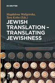 Tagged with magdalena waligorska feet. Jewish Translation Translating Jewishness Amazon De Waligorska Magdalena Kohn Tara Fremdsprachige Bucher