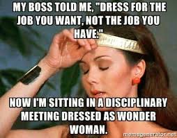 Dress For Success Work Quotes Funny Work Sarcasm Work Humor