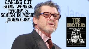Jann Wenner excludes women and black musicians from his new book The  Masters