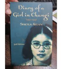 Diary of a Girl in Changi 1941-1945 by S Allan