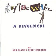 Don Black & Geoff Stephens/Off The Wall A Revuesuical