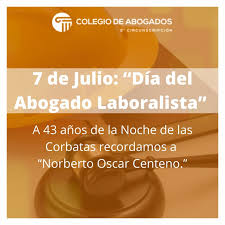 Noticias e información de argentina. 7 De Julio Dia Del Abogado Laboralista Novedades Colegio De Abogados