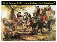 The rise and fall of highway robbery | Teaching Resources