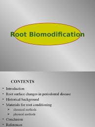 Basically, anything that you do to your body to alter the way that it naturally appears is a body modification, so it includes body building, hair dye, and plastic surgery. Root Biomodification 2 Human Tooth Healing