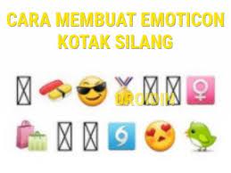 .tap kotak tokopedia peduli sehat home living salebration super gadget day semasa kolaborasi anak bangsa. Cara Membuat Emoticon Kotak Silang Sendiri Di Hp