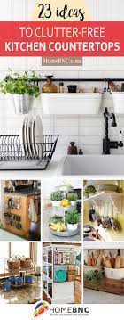 23 Neat Clutter Free Kitchen Countertop Ideas To Keep Your Kitchen In Tip Top Shape Clutter Free Kitchen Countertop Decor Clutter Free Kitchen Countertops