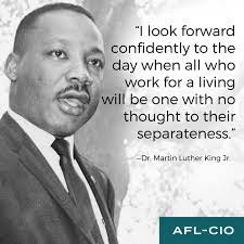 King And Meany Brought Civil Rights And Labor Together For A Legacy That Continues Today Afl Cio