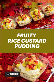 Fruity Rice Custard Pudding Rice Custard Custard Pudding Custard Rice Pudding