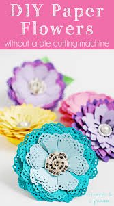 The product can be used to make ornaments with exquisite cutting and perfect shape. Diy Paper Flowers Without A Die Cutting Machine A Pumpkin And A Princess