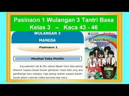 Gladhen 1 2 Pasinaon 1 Wulangan 3 Tantri Basa Kelas 3 Hal 43 46 Basa Jawa Youtube