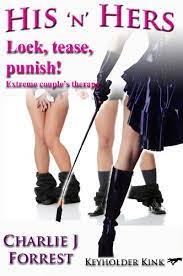 His N Hers Chastity Couples Therapy Keyholder Kink Book 2 English Edition Ebooks Em Ingles Na Amazon Com Br