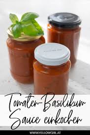 Tomaten Basilikum Sauce Einkochen Das Diy Lifestyle Magazin Einkochen Rezepte Einkochen Saucen