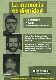 El caso almería es el nombre con que se conoce un trágico suceso acontecido el 10 de mayo de 1981 el caso almería ver gratis, ver online, ver pelicula el caso almería online gratis, ver. El Parlamento Reconoce A Las Victimas Del Caso Almeria El Faradio Periodismo Que Cuenta