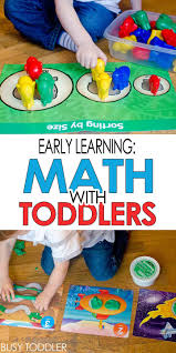 Early Learning Math With Toddlers Busy Toddler Math Activities For Toddlers Busy Toddler Early Learning Math