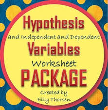 Hypothesis Independent Variable And Dependent Variable Worksheet Bundle Middle School Science Resources Science Skills Secondary Science Classroom