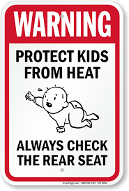 Black exclamation mark warning sign on yellow triangle. Protect Kids From Heat Always Check Rear Seat Warning Sign Sku K2 0010