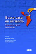 2 hola busco una casa para rentar uno o dos cuartos preferiblemente en cualquier area de los angeles. Busco Casa En Arriendo Promover El Alquiler Tiene Sentido