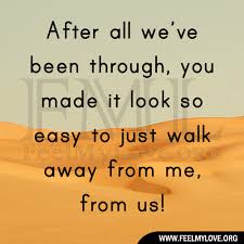 Easy To Walk Away Quotes Quotesgram