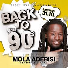 Mola adebis was born in uelzen to parents. Party 90er Party Mit Mola Adebisi Dj Henne First In Magdeburg 31 10 2015
