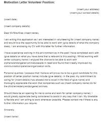Motivation Letter Volunteer Position Example Just Letter Templates Job Letter Motivational Letter Writing A Cover Letter