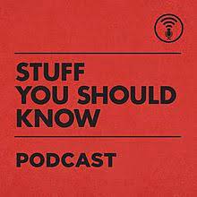 Stuff you should know is hosted by two podcasters who were formerly senior editors at howstuffworks.com, josh clark and charles wayne chuck bryant. Stuff You Should Know Wikipedia