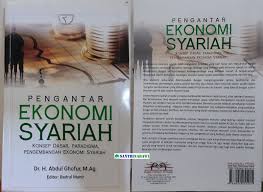 Rangkuman pengantar ilmu ekonomi makro. Buku Pengantar Ekonomi Syariah Abdul Ghofur Santri Nabawi Beasiswa Madinah Beasiswa Arab Saudi