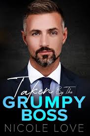 Taken by The Grumpy Boss: An Age-Gap Surprise Pregnancy Romance: Love,  Nicole: 9798371600363: Amazon.com: Books