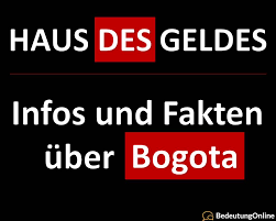 Der artikel haus des geldes: Haus Des Geldes Bogota Infos Fakten Schauspieler Bedeutung Online