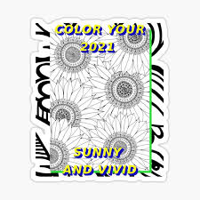 If you are a big fun of coloring books and coloring pages for adults you will love this post i have for you today because i am sharing 5 done for you adult coloring pages quotes that you can print and color. Self Coloring Stickers Redbubble