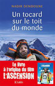 un tocard sur le toit du monde nadir dendoune toit du monde livres en ligne livres a lire