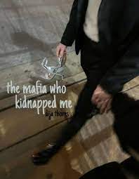 Untuk menghargai si penulis silakan baca novelnya di aplikasi resminya yaitu dreame atau innovel. The Mafia Who Kidnapped Me Finishing Novel Full Book Novel Pdf Free Download