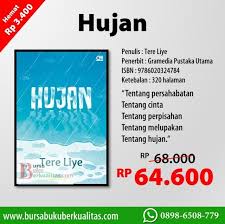 Tentang novel hujan (liye, tere. Jual Novel Hujan Karya Tere Liye Wa 0898 6508 779