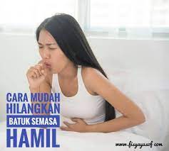 Ampuh lo, kamu enggak usah pusing pergi ke dokter! Cara Mudah Hilangkan Batuk Semasa Hamil