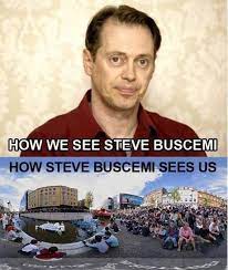 Steve Buscemi Steve Buscemi Meme Steve Buscemi Vs The World