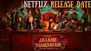 Jagame thandhiram is being heavily promoted by netflix, so fans jagame thanthiram roping in james cosmo is huge tho, coupled with it releasing on netflix, this one could truly have global reach. Jagame Thanthiram Ott Release Date Updates Dhanush S Movie To Release On Netflix Earlier Than Expected Thenewscrunch
