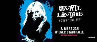 •nipsey hussle •avril lavigne •dj. Avril Lavigne Wiener Stadthalle Halle D Wien 18 03 2021 Volume Events